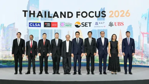 Thailand Focus 2026 Draws Global Investors as Thailand Seeks to Boost Economic Growth